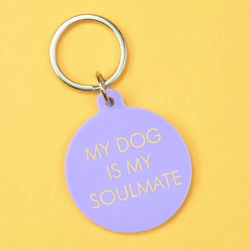 Sleutelhanger My dog is my soulmate