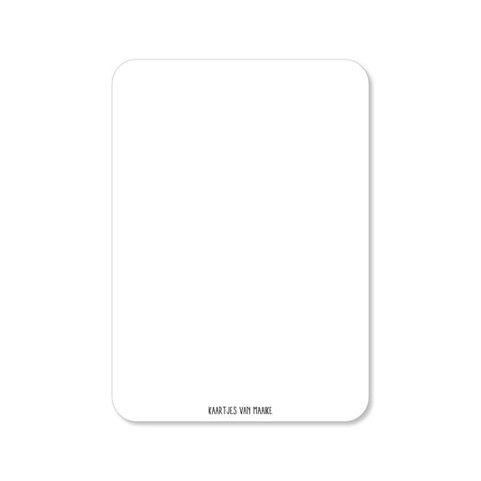 Kaartje Leukste en liefste jarige