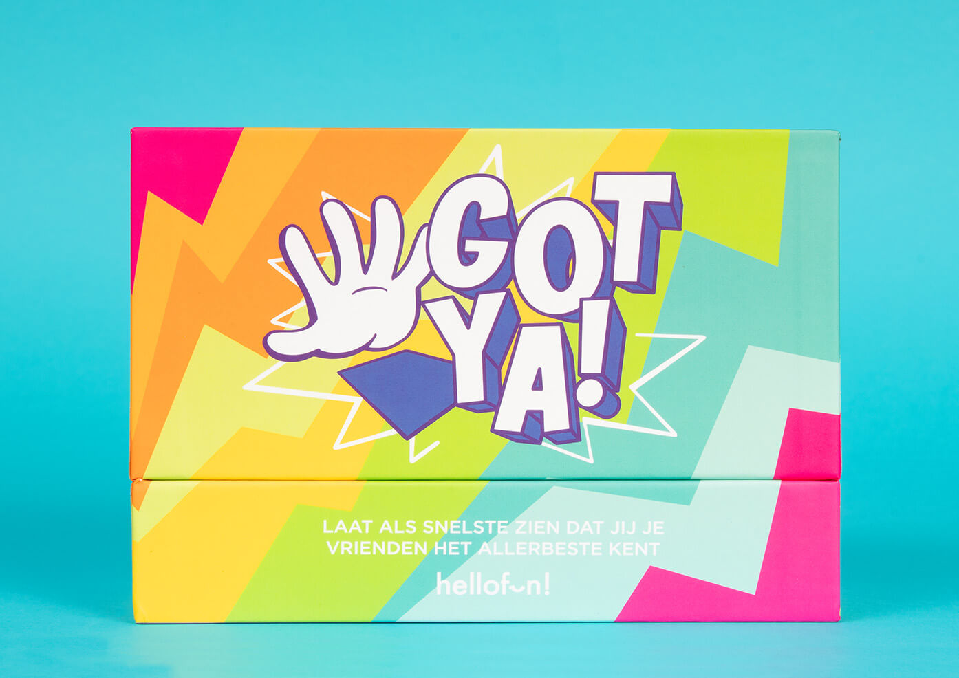 Gotya!