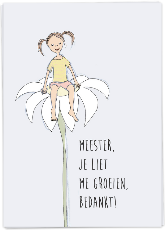 Meester je liet me groeien, bedankt - Kaart Blanche