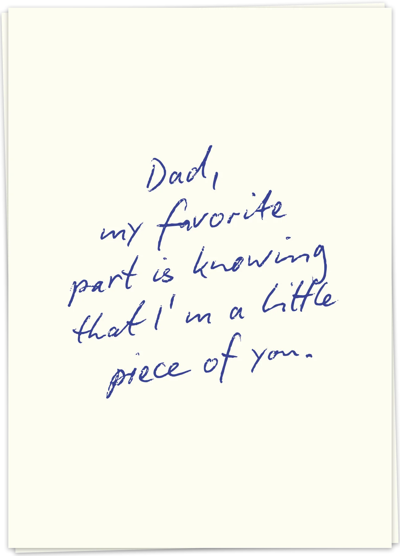 Dad piece of you - Kaart Blanche