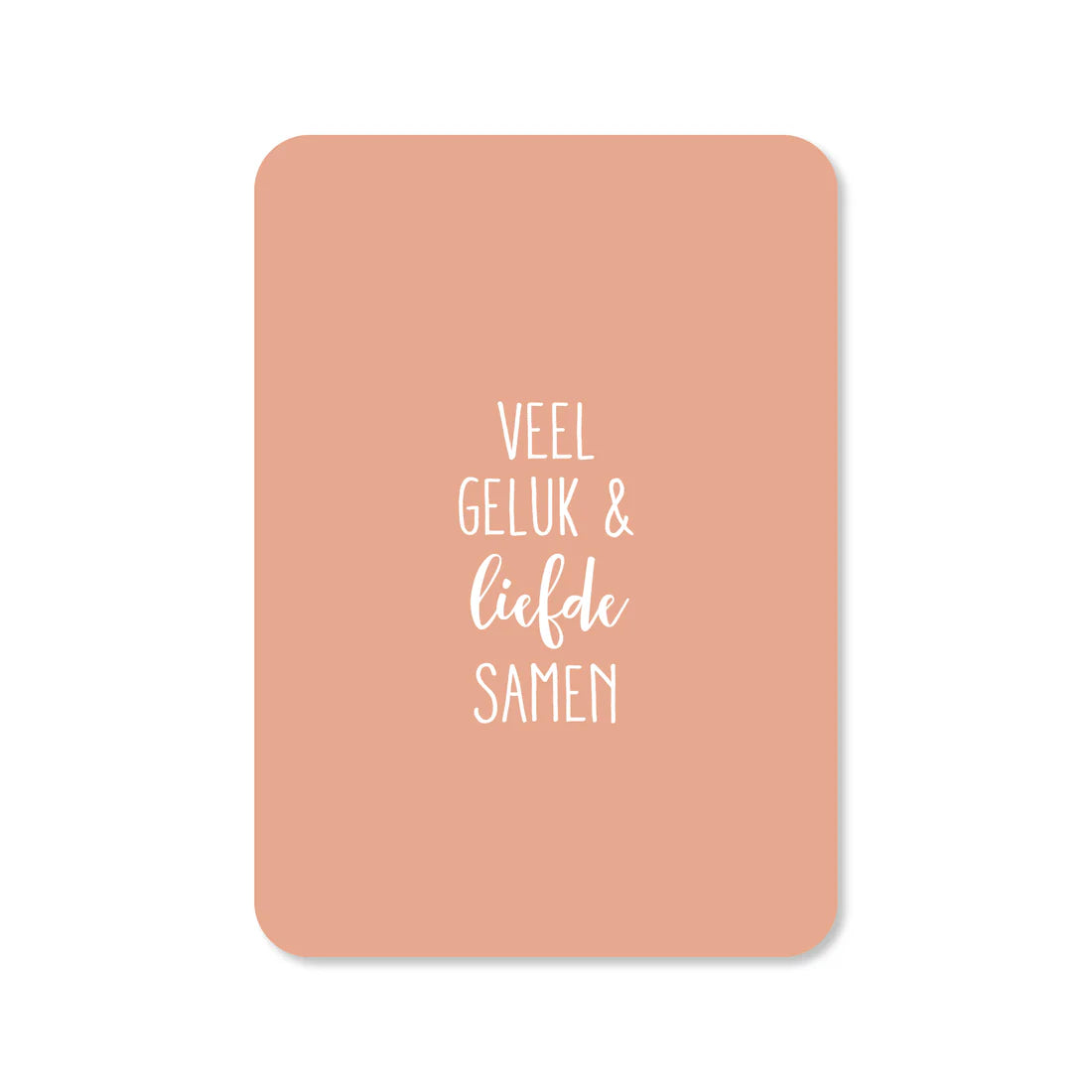 Kaartje Veel geluk en liefde
