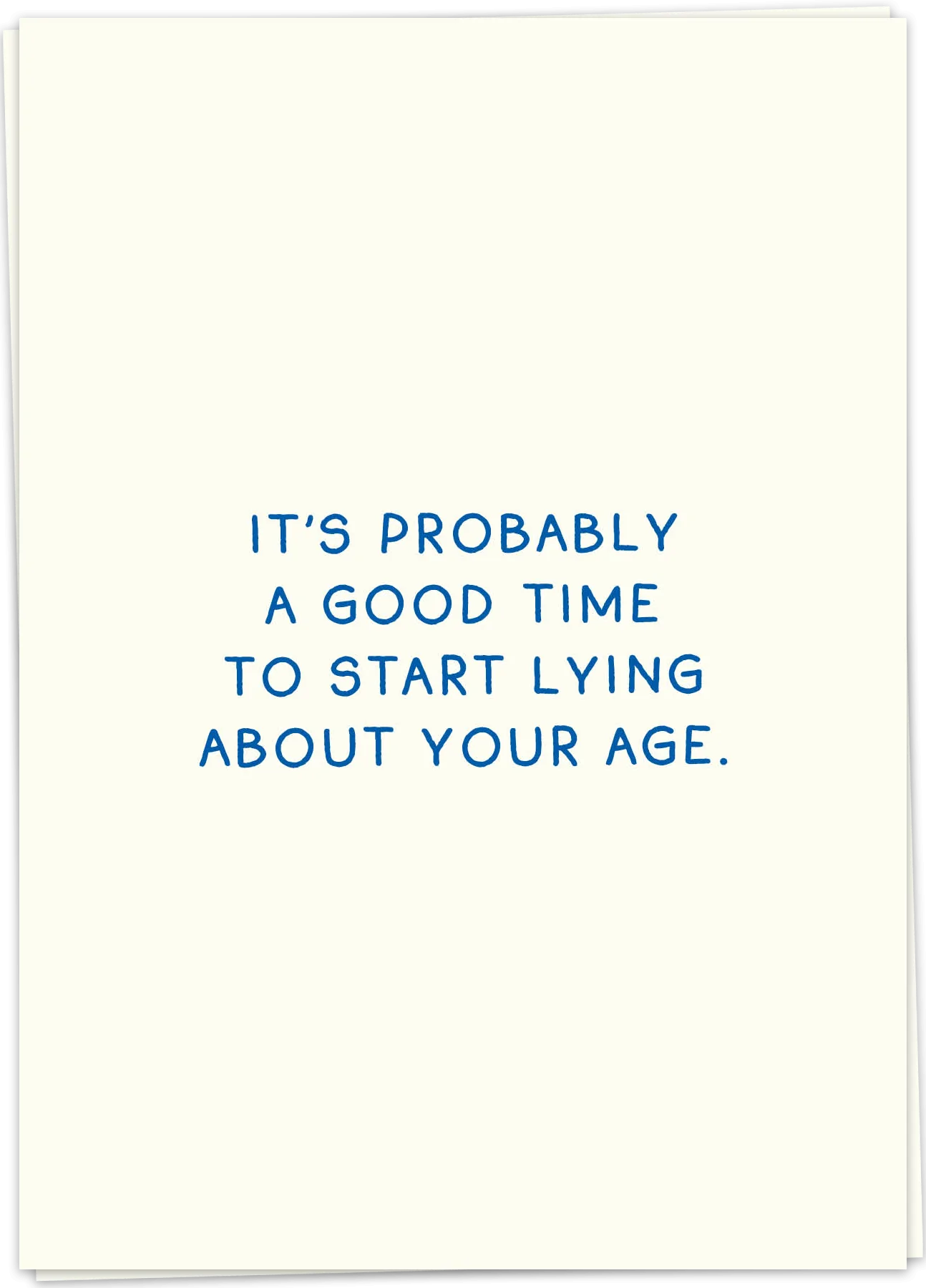 Lying about age - Kaart Blanche
