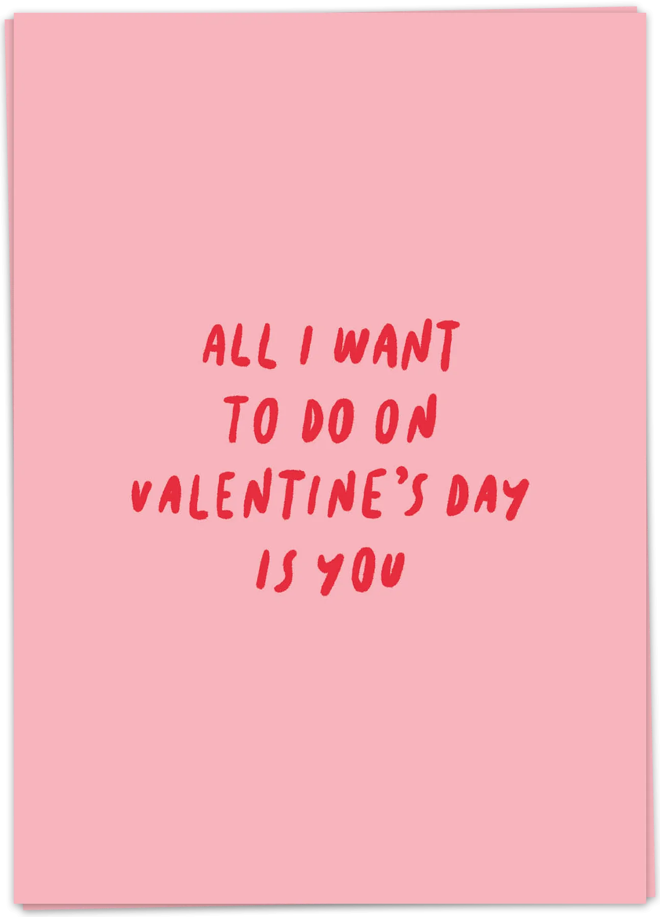 All I wanna do Vday - Kaart Blanche