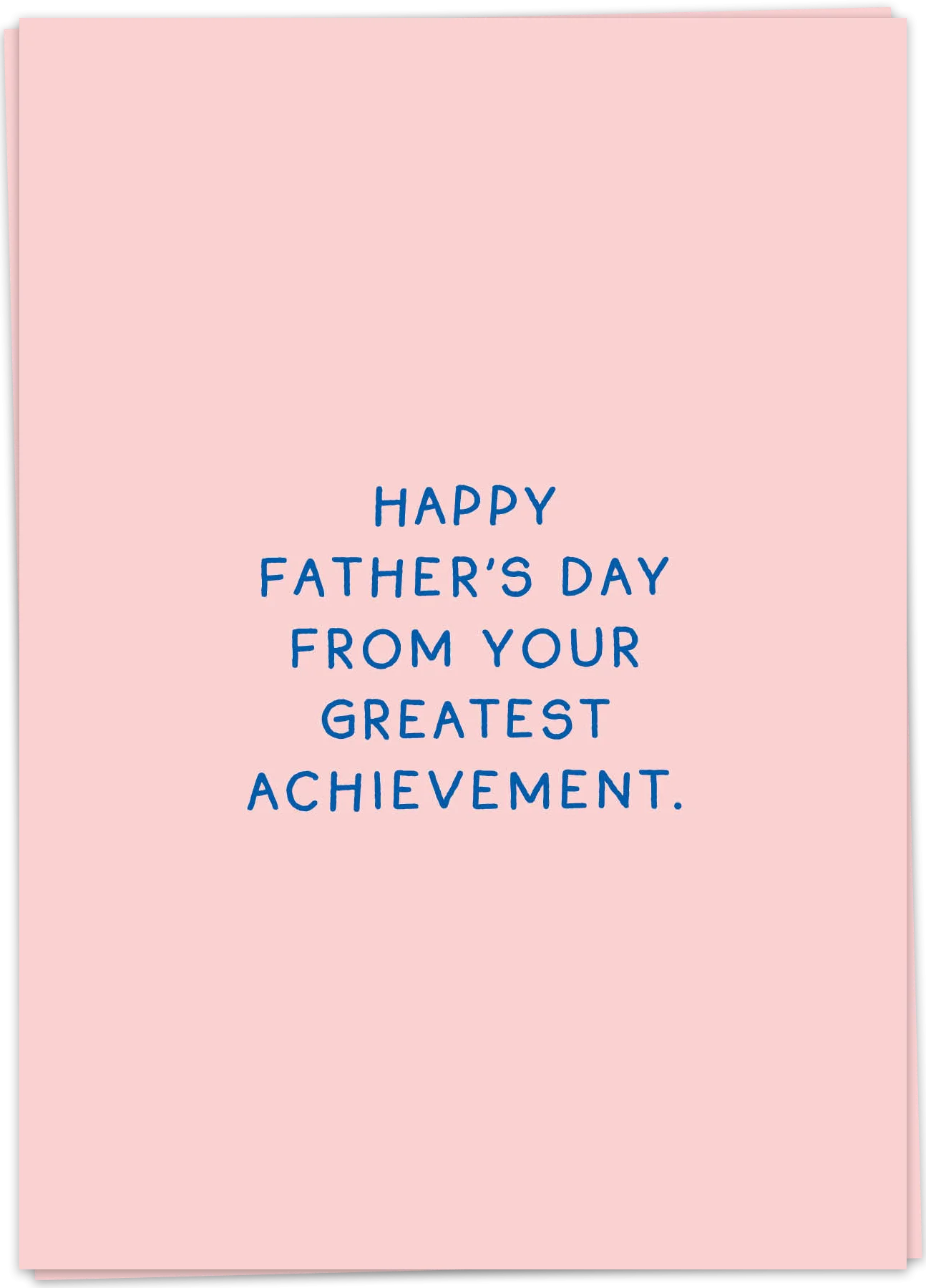 Greatest achievement dad - Kaart Blanche