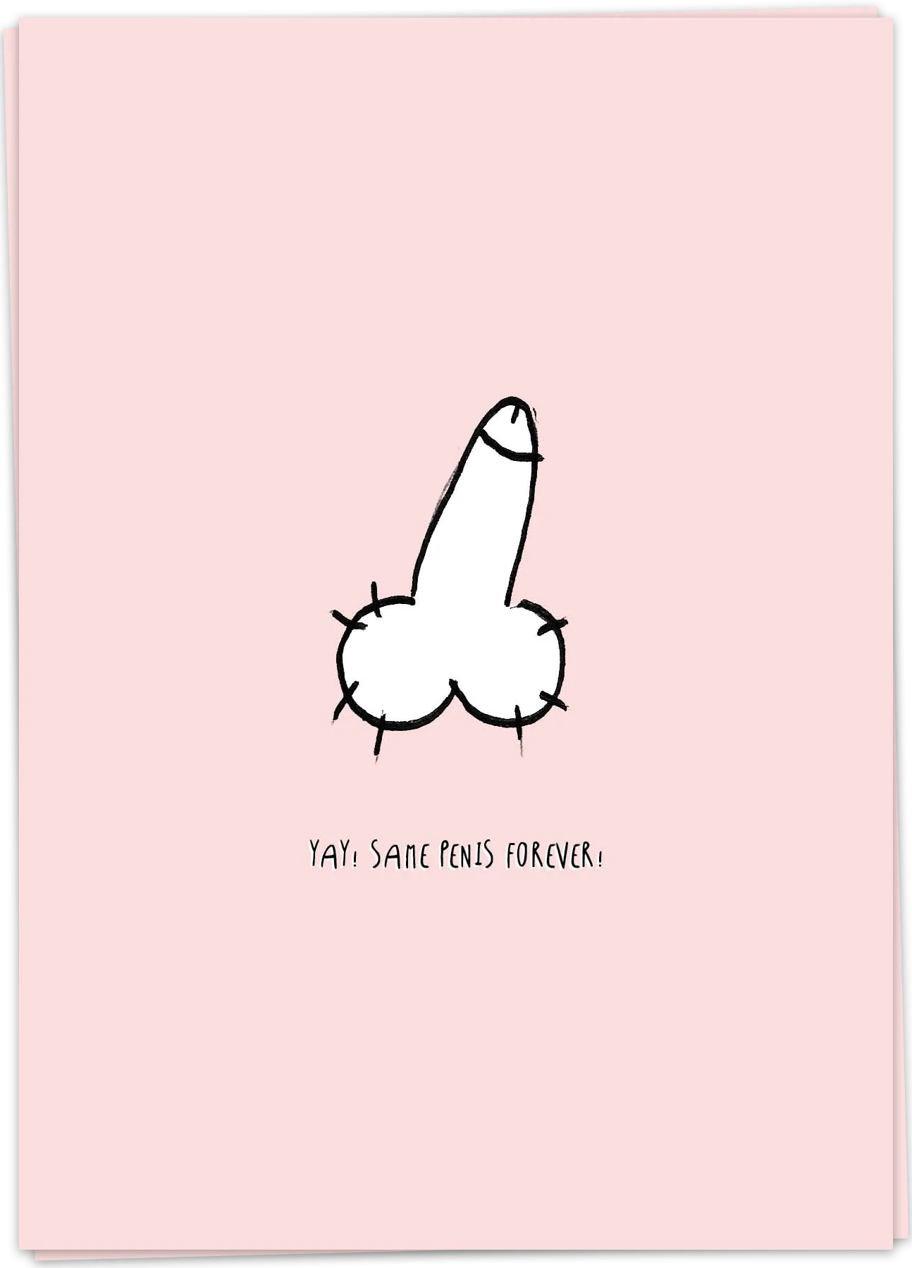 Same penis forever - Kaart Blanche