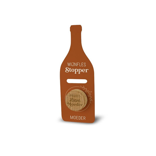 Wijnstopper Proost lieve moeder