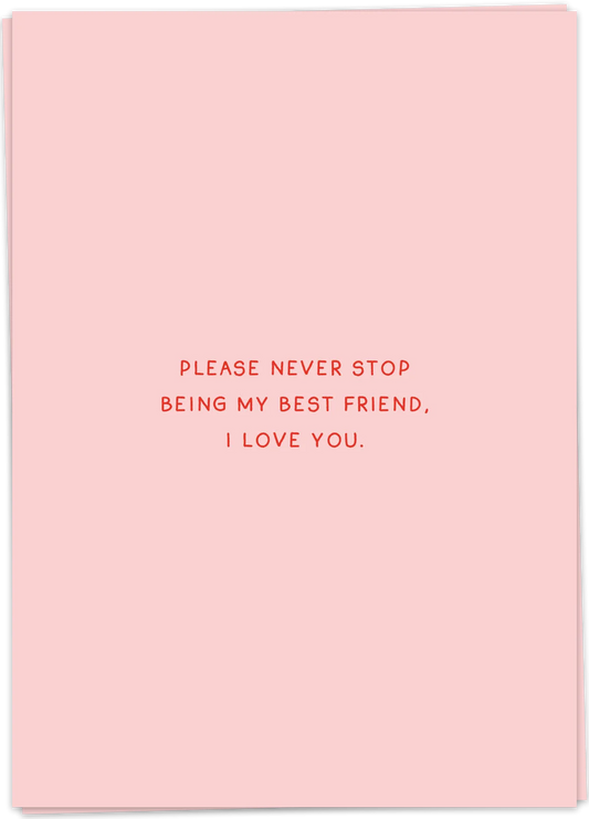 Never stop best friend - Kaart Blanche