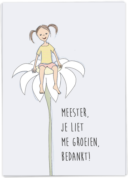 Meester je liet me groeien, bedankt - Kaart Blanche