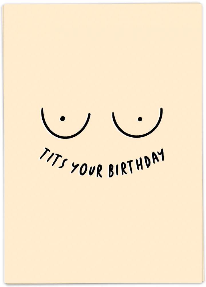 Tits your birthday - Kaart Blanche