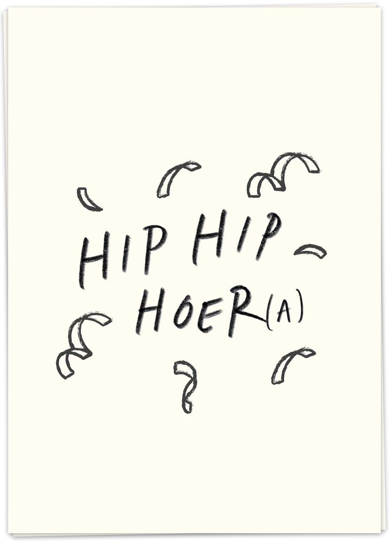 Hip hip hoer(a) - Kaart Blanche