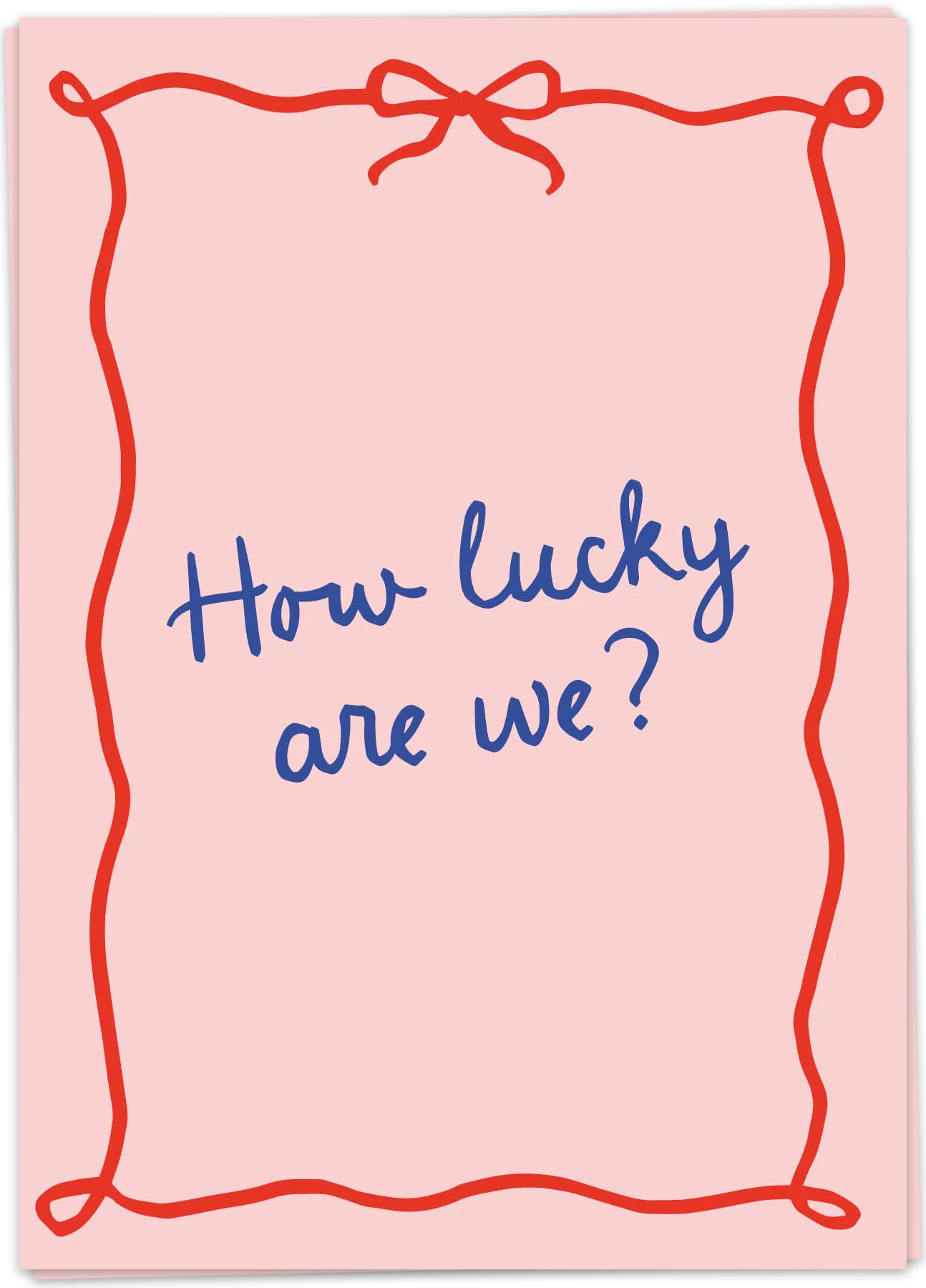 How lucky - Kaart Blanche
