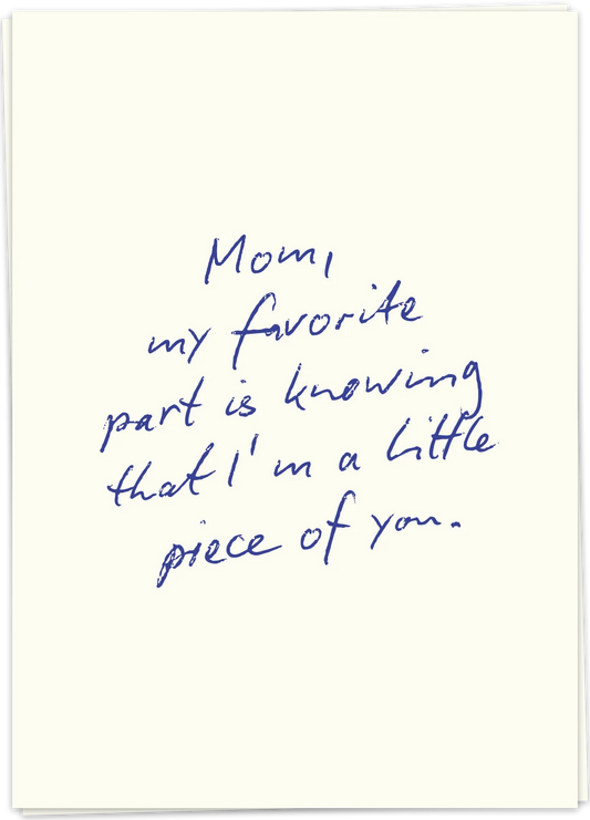 Mom Piece of you - Kaart Blanche