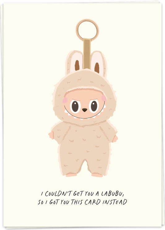 Couldn't get labubu - Kaart Blanche