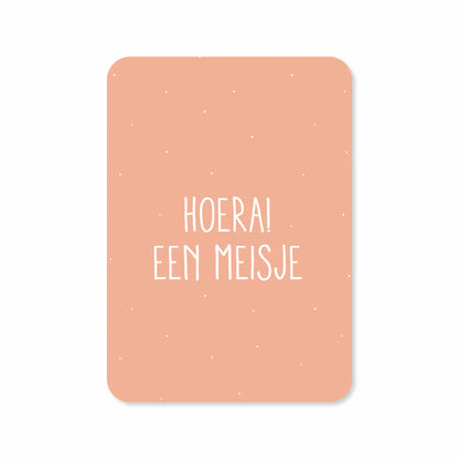 Kaartje Hoera een meisje!