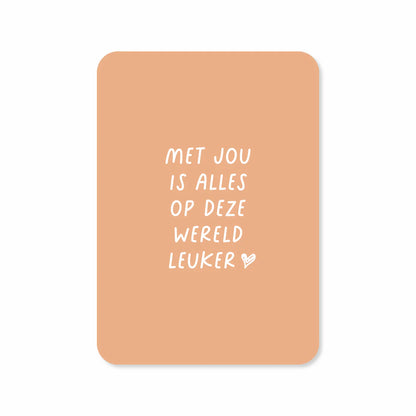 Kaartje Met jou is alles leuker