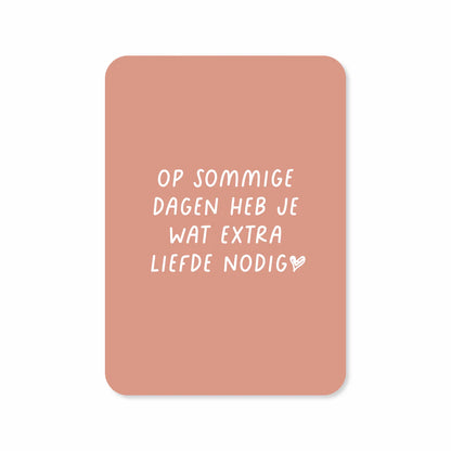Kaartje Extra liefde nodig