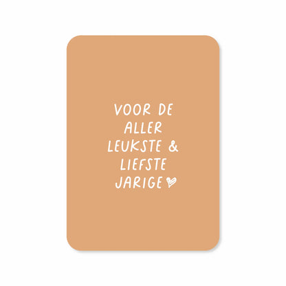 Kaartje Leukste en liefste jarige