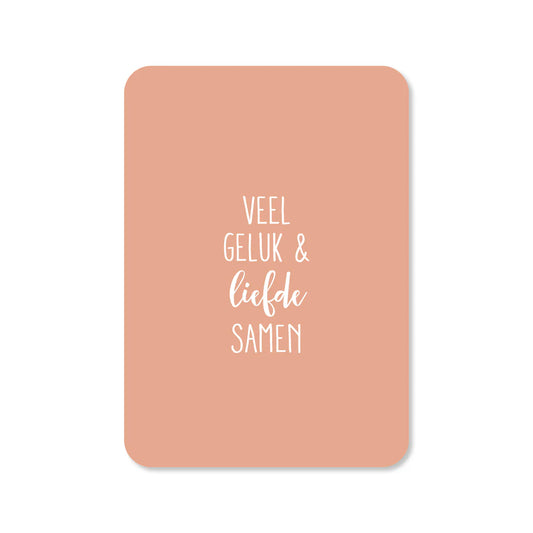 Kaartje Veel geluk en liefde