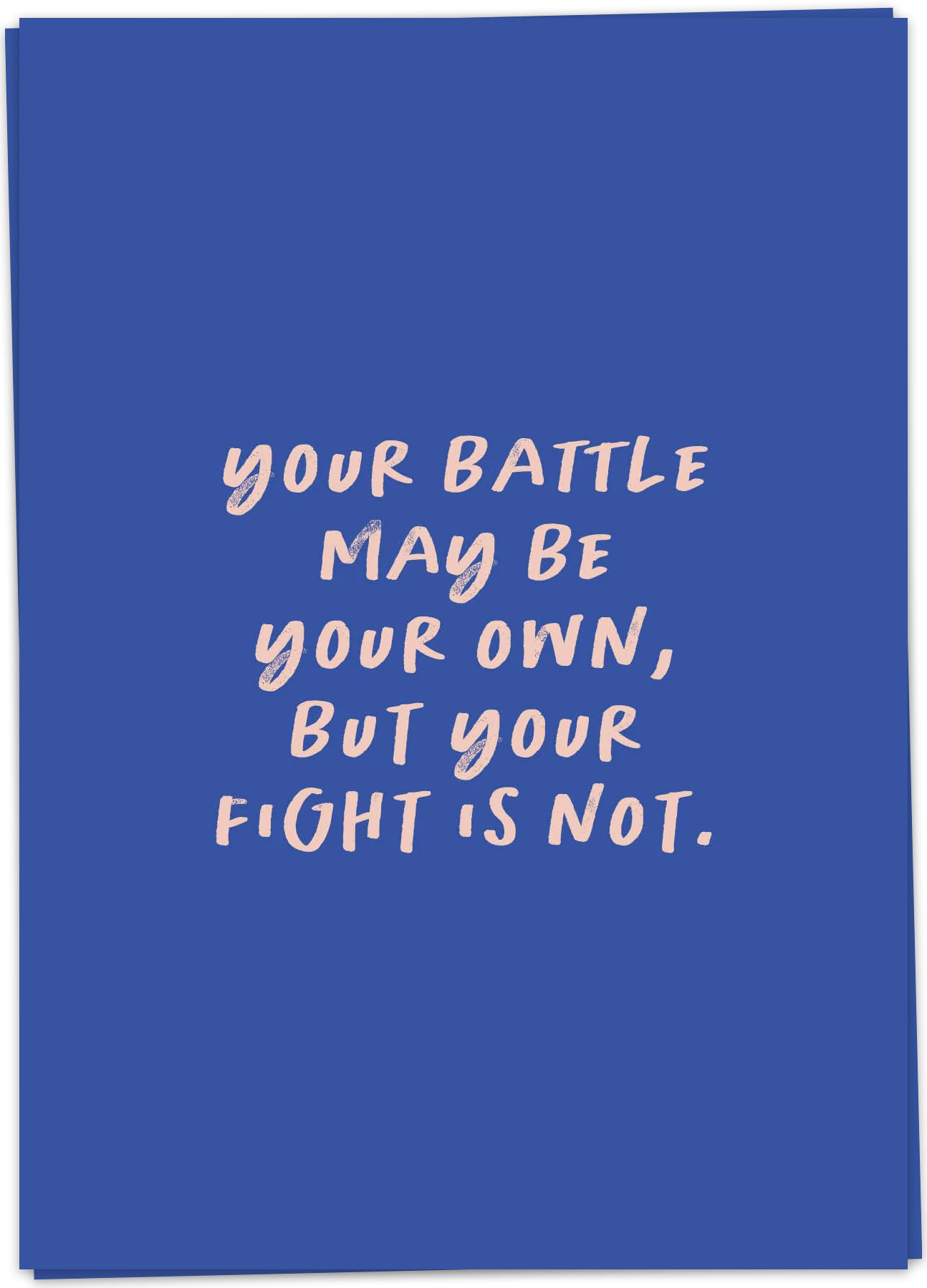 Your battle - Kaart Blanche