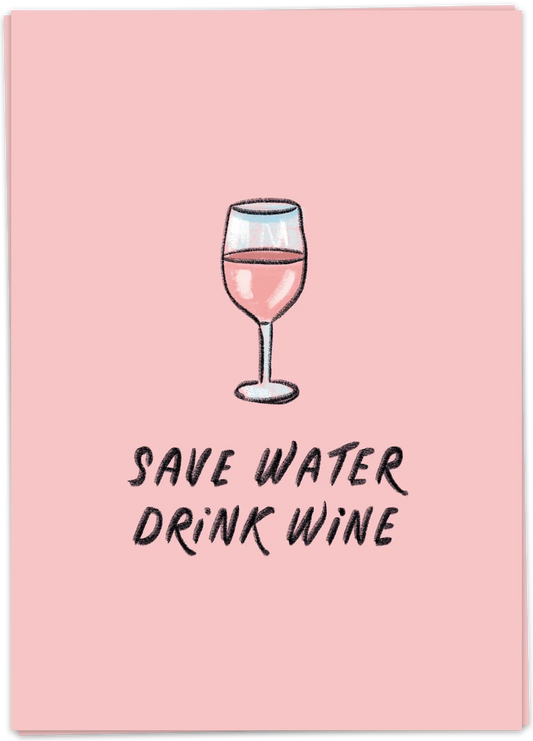 Save water - Kaart Blanche