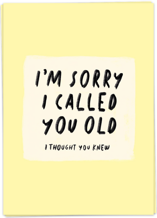 Called you old - Kaart Blanche