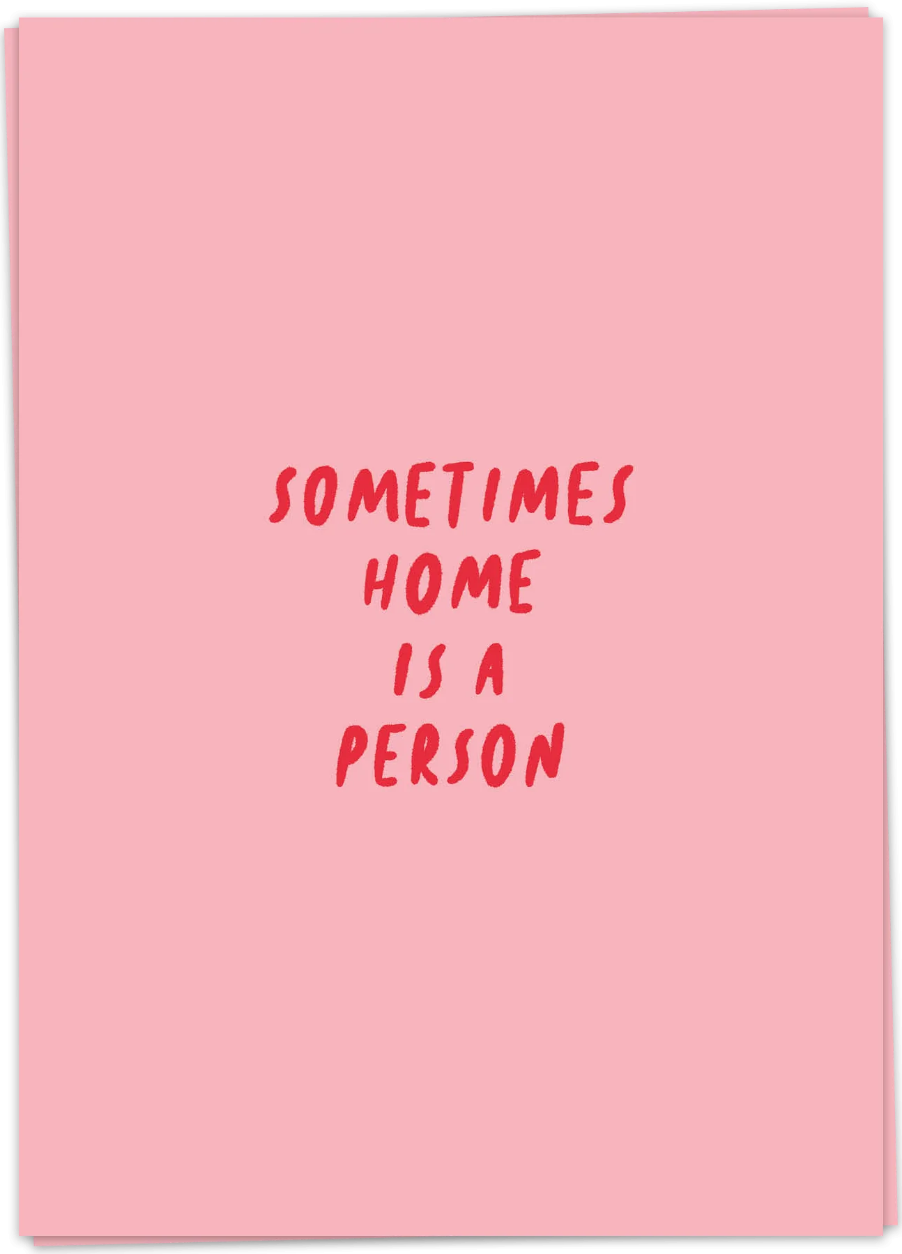 Home is a person - Kaart Blanche