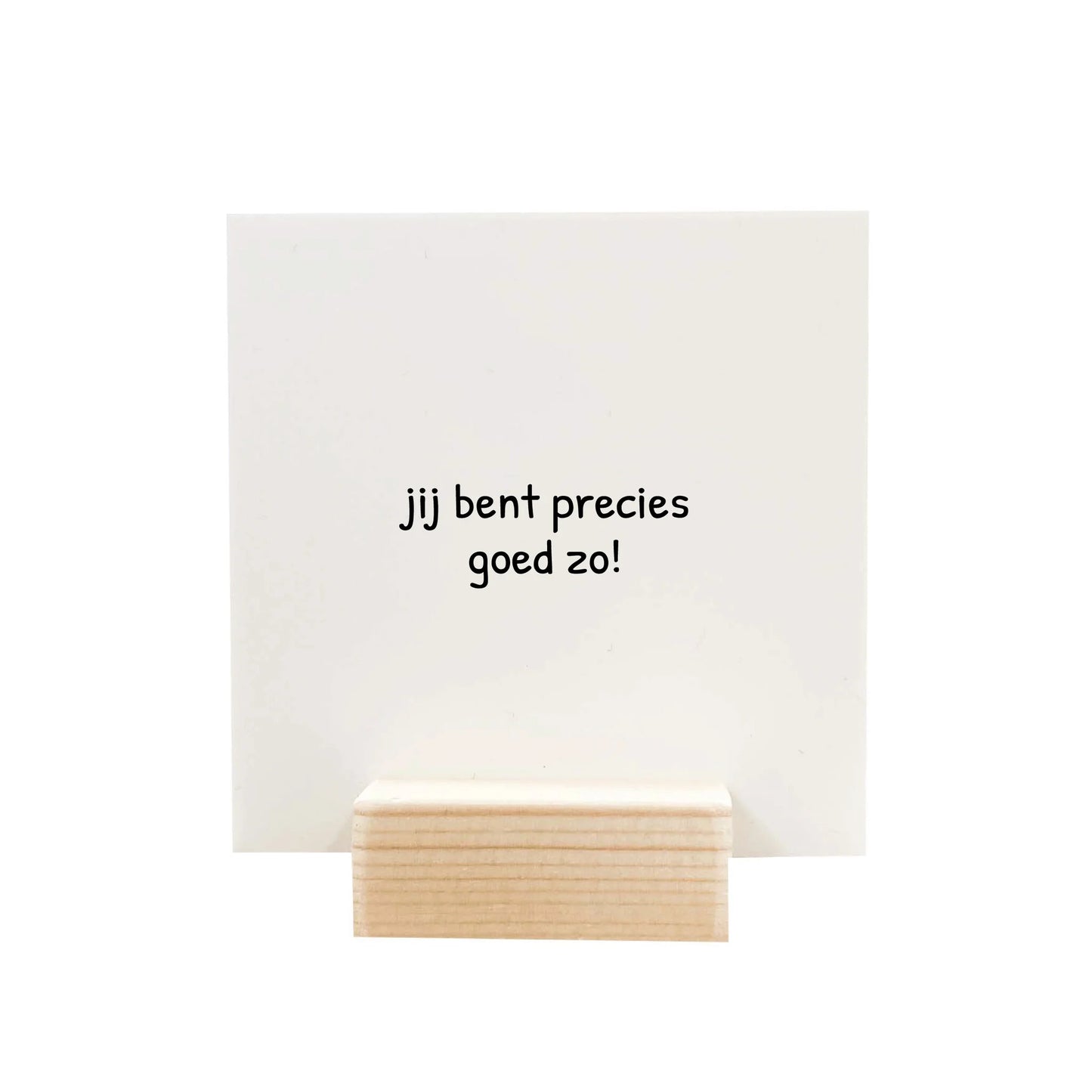 Blockie Jij bent precies goed zo